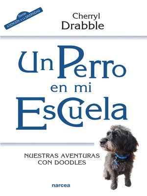cover image of Un perro en mi escuela